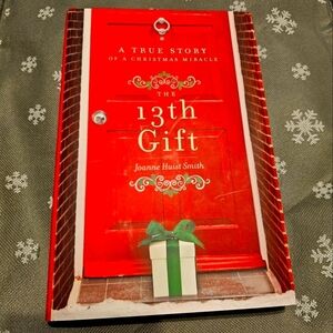 ⭐️40% Off⭐️ The 13th Gift - Book by Joanne Huist Smith